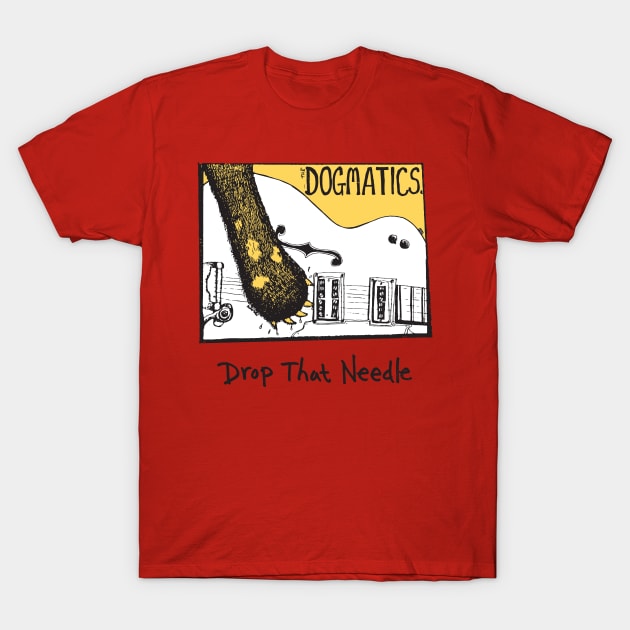 Drop That Needle T-Shirt by thedogmatics